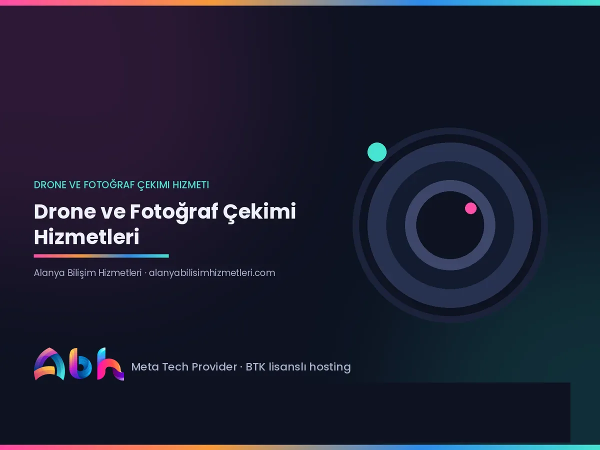 Drone ve Fotoğraf Çekimi Hizmetleri: Görsel İhtişamı Yakalayın